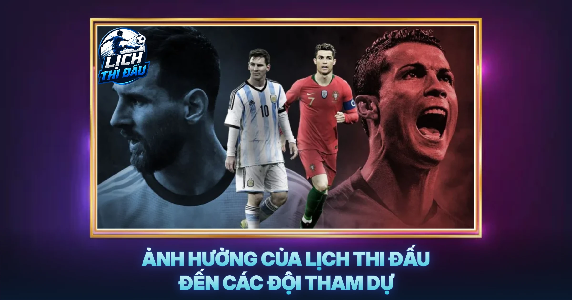 Ảnh Hưởng Của Lịch Thi Đấu Đến Các Đội Tham Dự