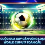 Cuoc Dua Gay Can Vong Loai World Cup U17 Toan Cau