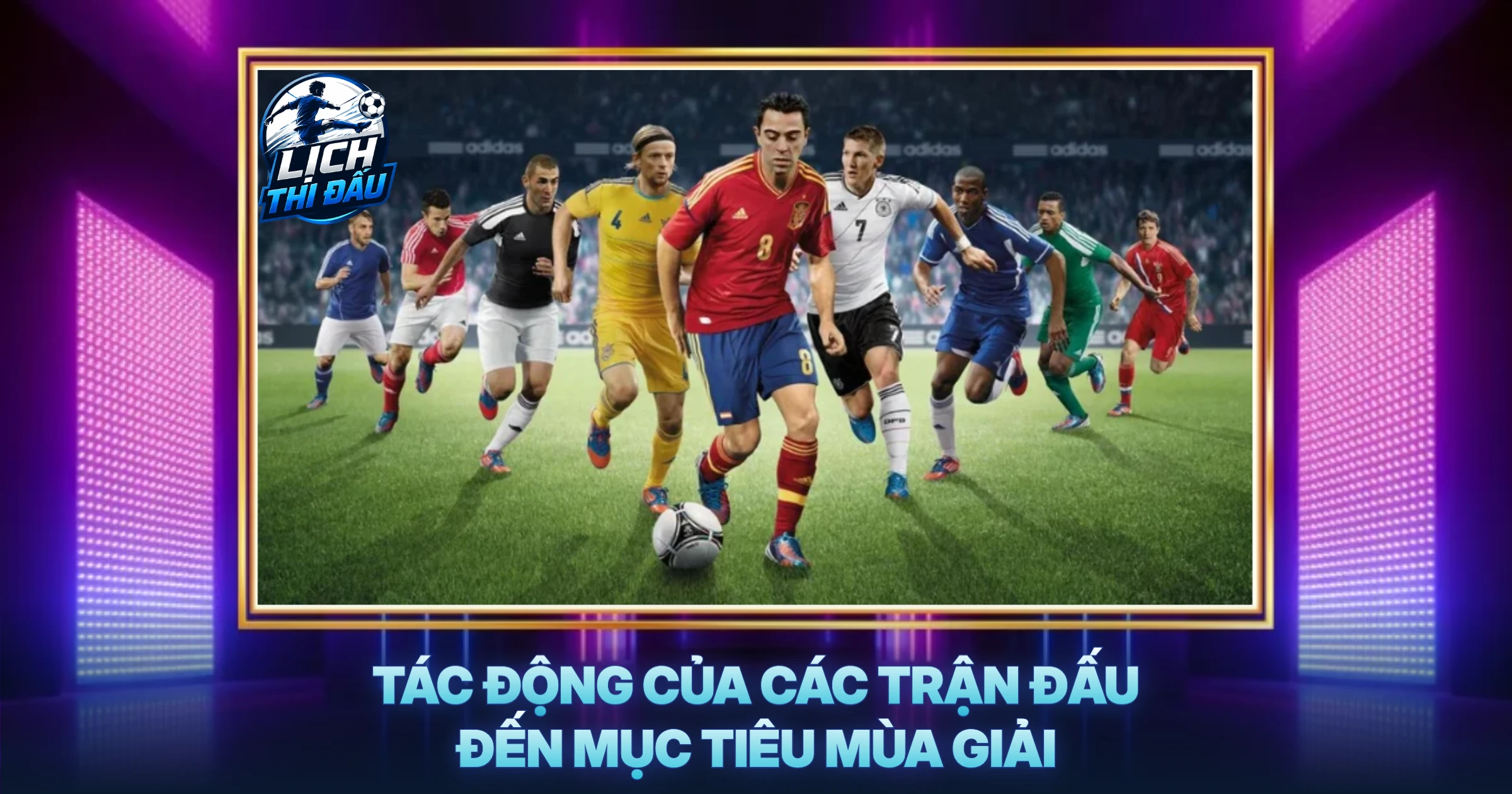 Tác Động Của Các Trận Đấu Đến Mục Tiêu Mùa Giải