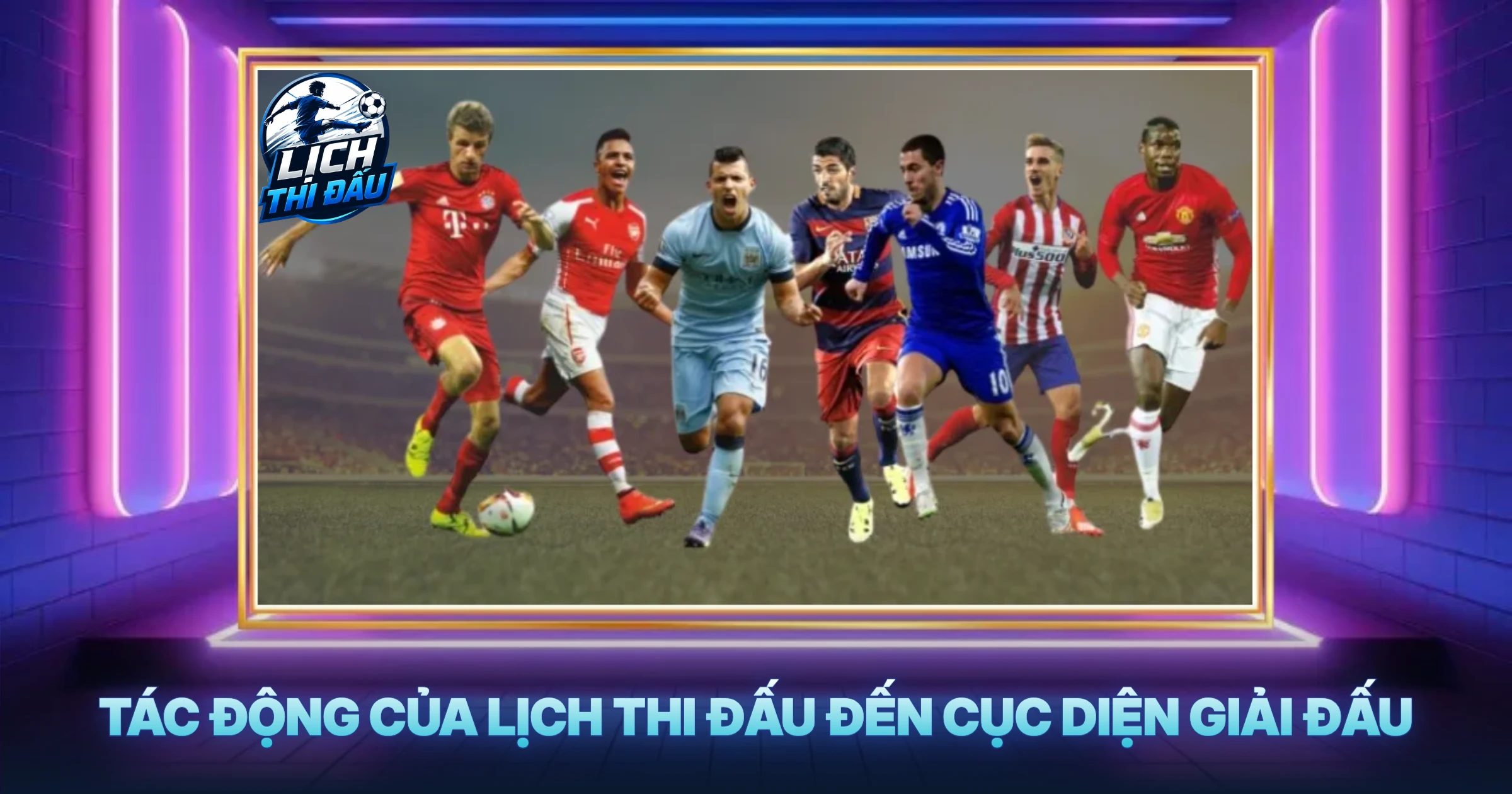 Tác Động Của Lịch Thi Đấu Đến Cục Diện Giải Đấu
