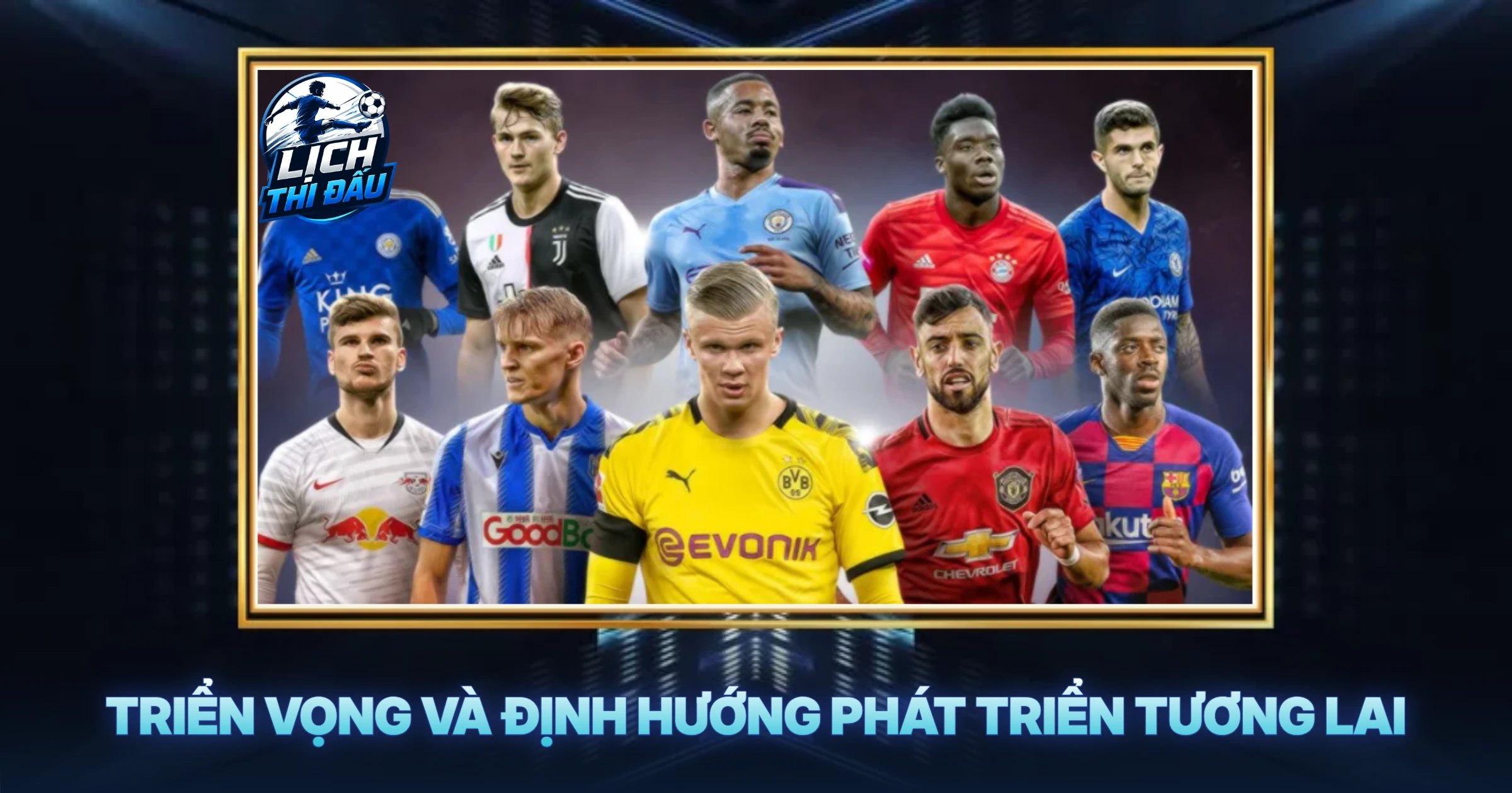 Triển Vọng Và Định Hướng Phát Triển Tương Lai